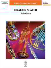 Dragon Slayer Concert Band sheet music cover